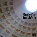 Music for Incidents (사건을 위한 음악)