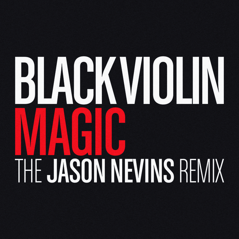 Magic (The Jason Nevins Remix)专辑