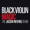 Magic (The Jason Nevins Remix)专辑