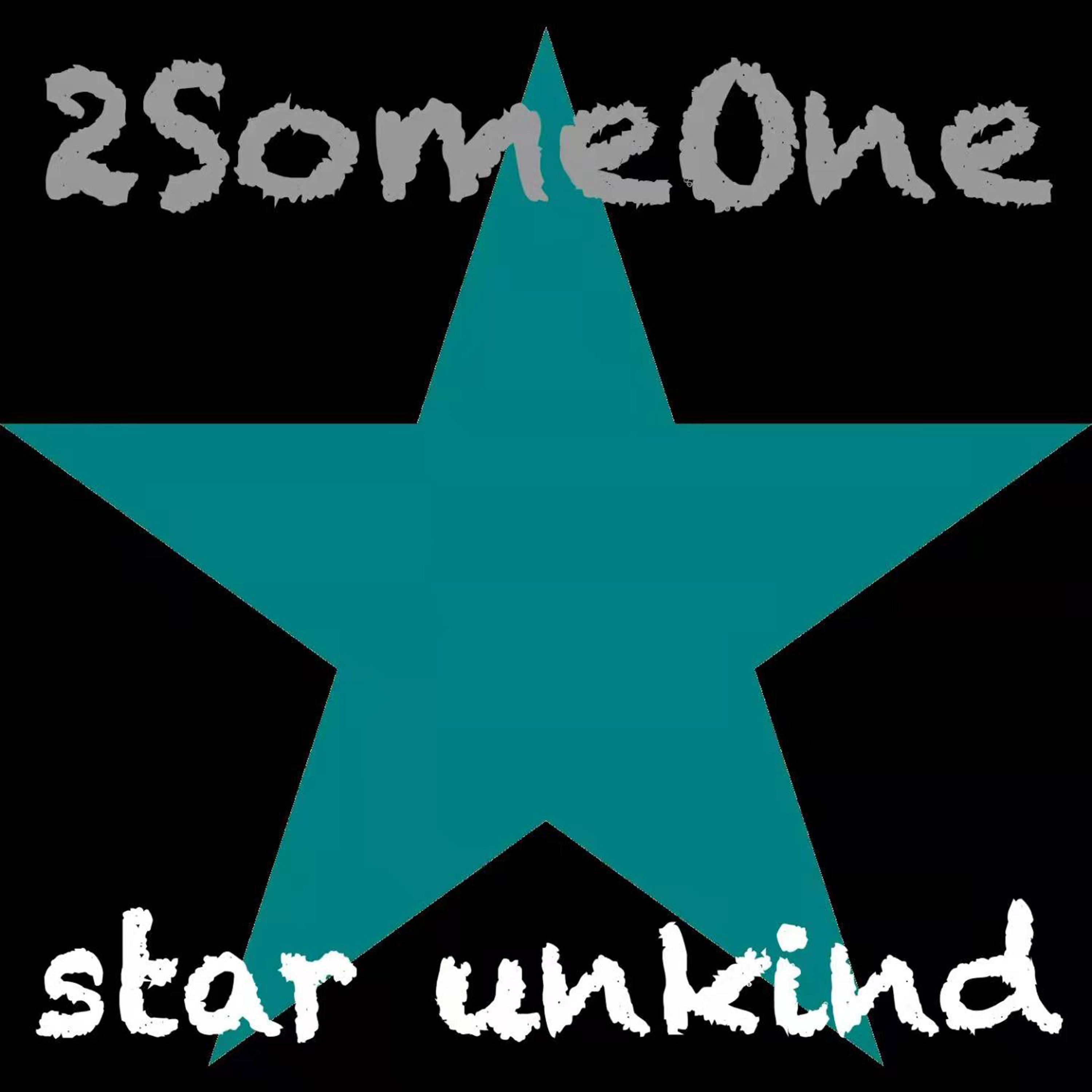 2Someone - Star Unkind (Lanfranchi & Farina Radio)
