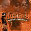 Tahrik Shakur - No Slack (feat. Walt P, Yungstar & Craig G) (Radio Edit)