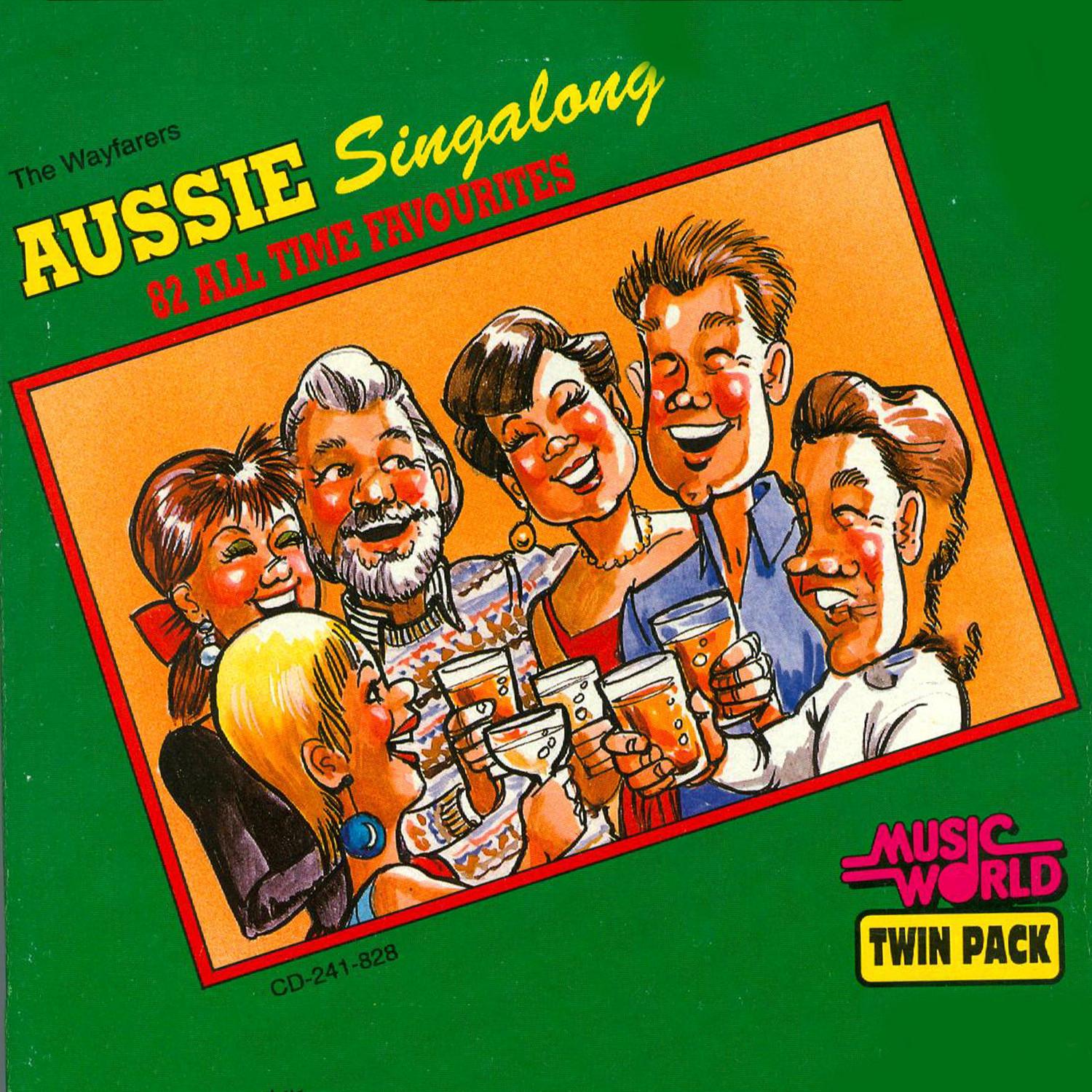 Aussie Singalong - 82 All Time Favourites