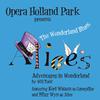 Opera Holland Park - The Wonderland Blues