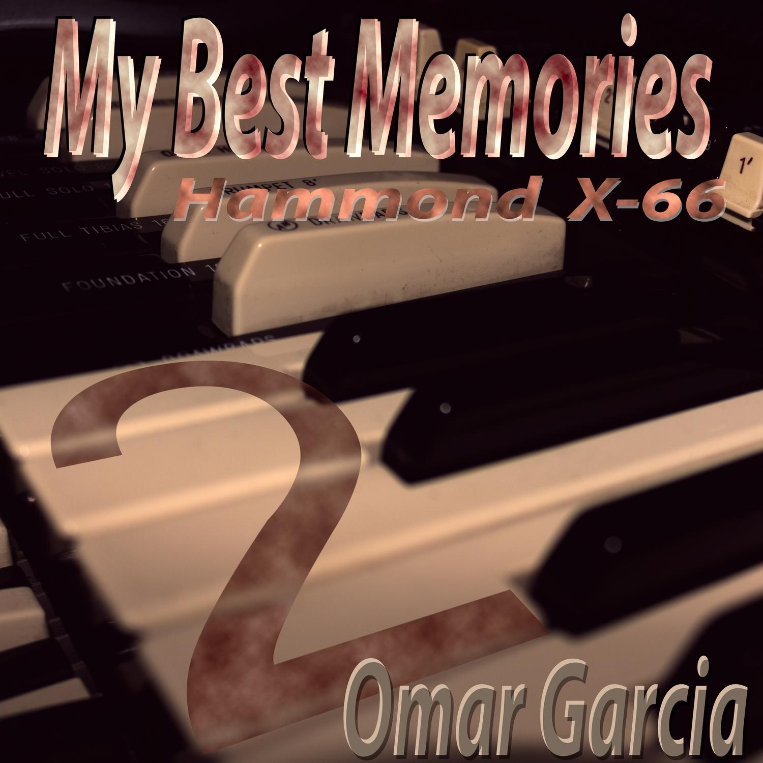 My Best Memories 2