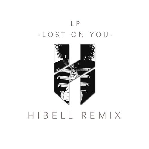 Lost On You (Hibell Remix)专辑