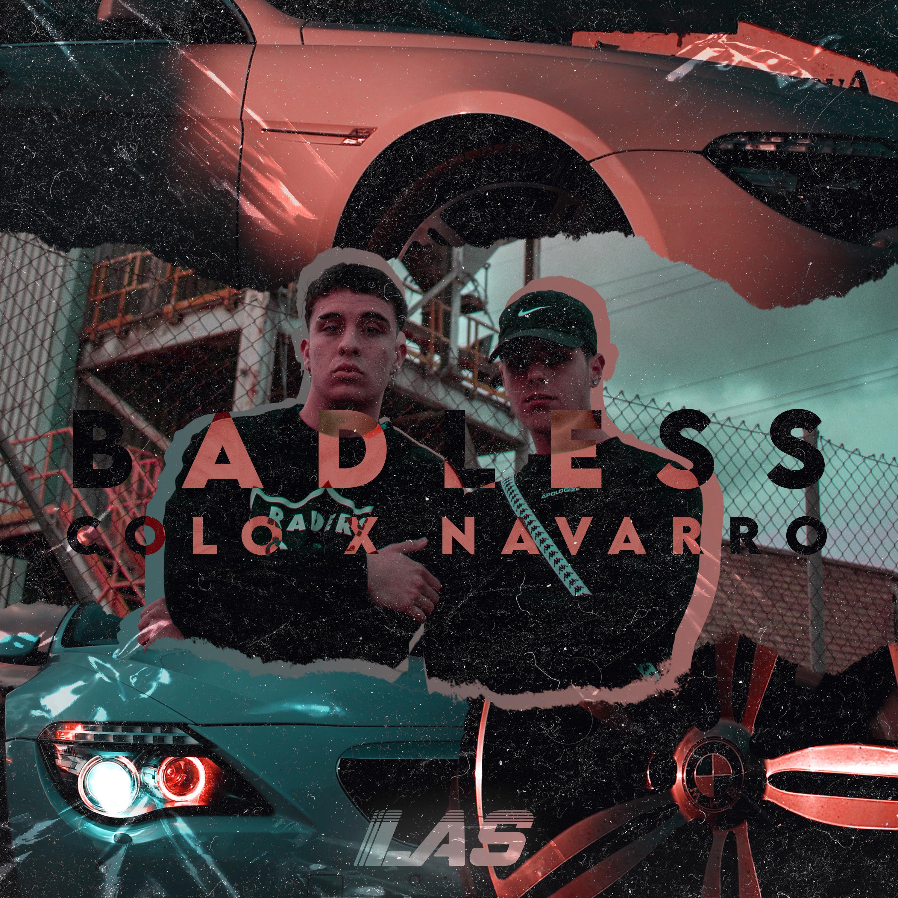 Badless (feat. Navarro)