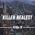 Killer Realest