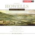 HOWELLS: Orchestra Works