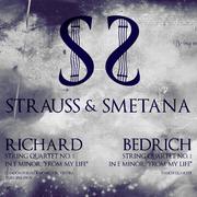 Strauss & Smetana: "From My Life" To "A Hero's Life"