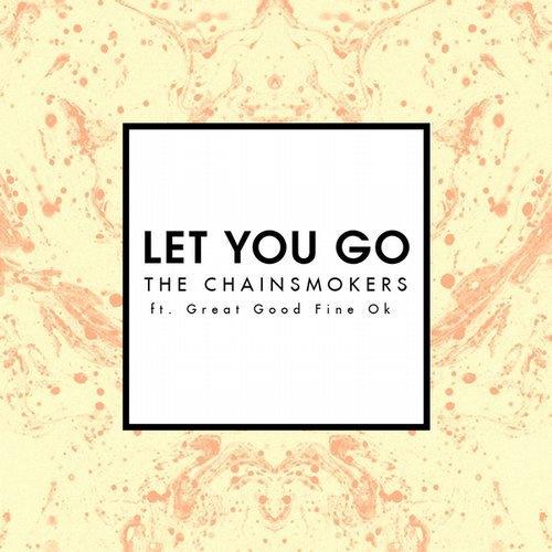 Let You Go (Mix Show Edit)专辑