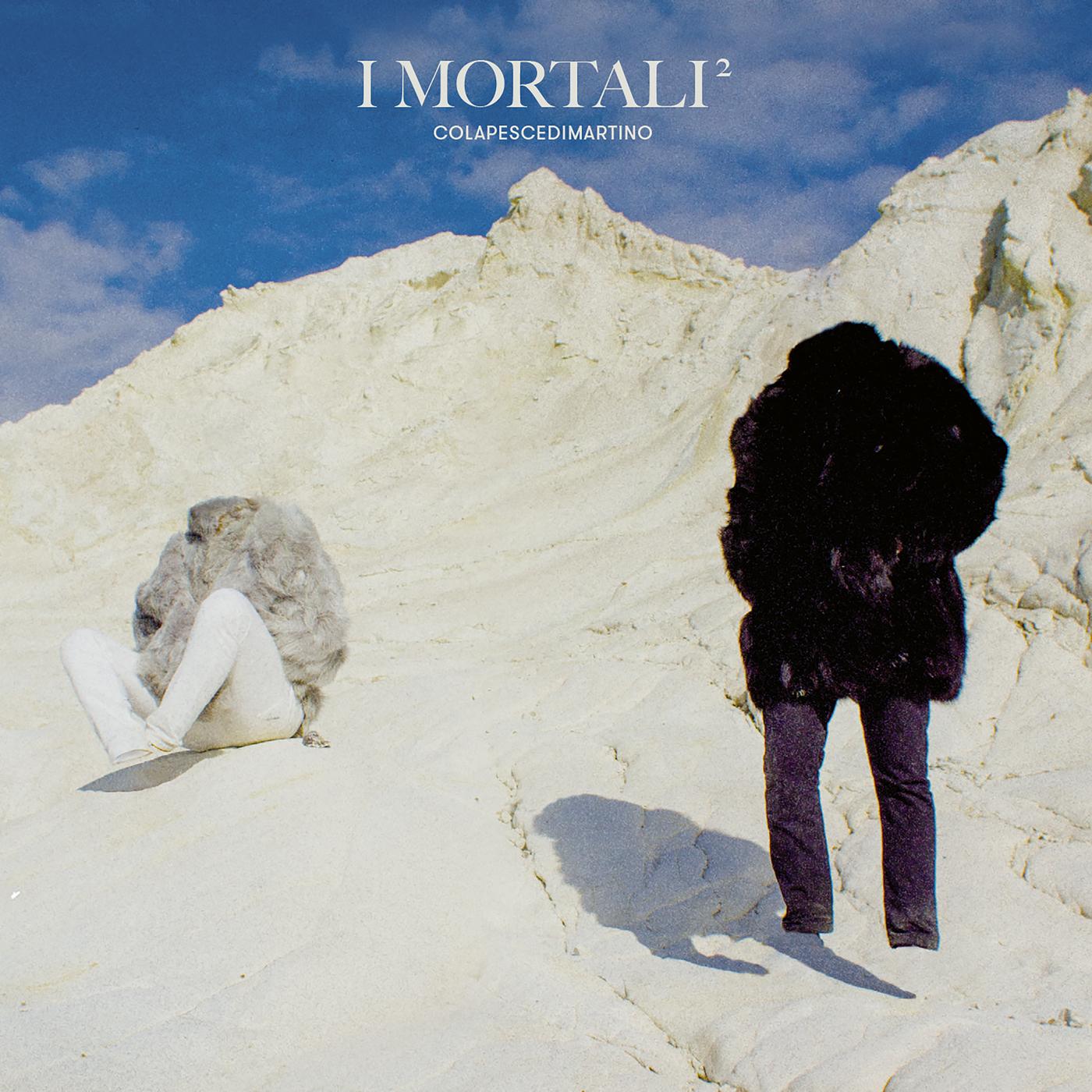 I Mortali²