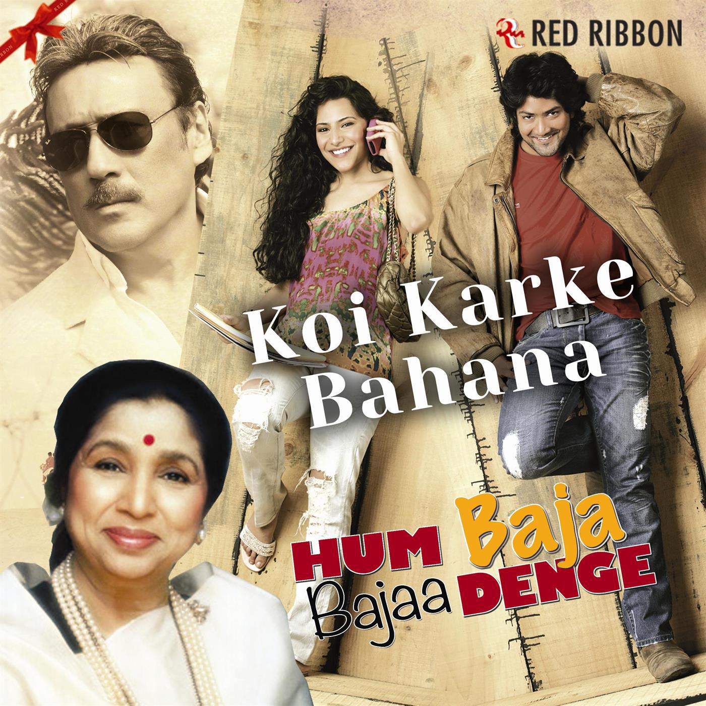 Koi Karke Bahana (From Hum Baja Bajaa Denge)专辑