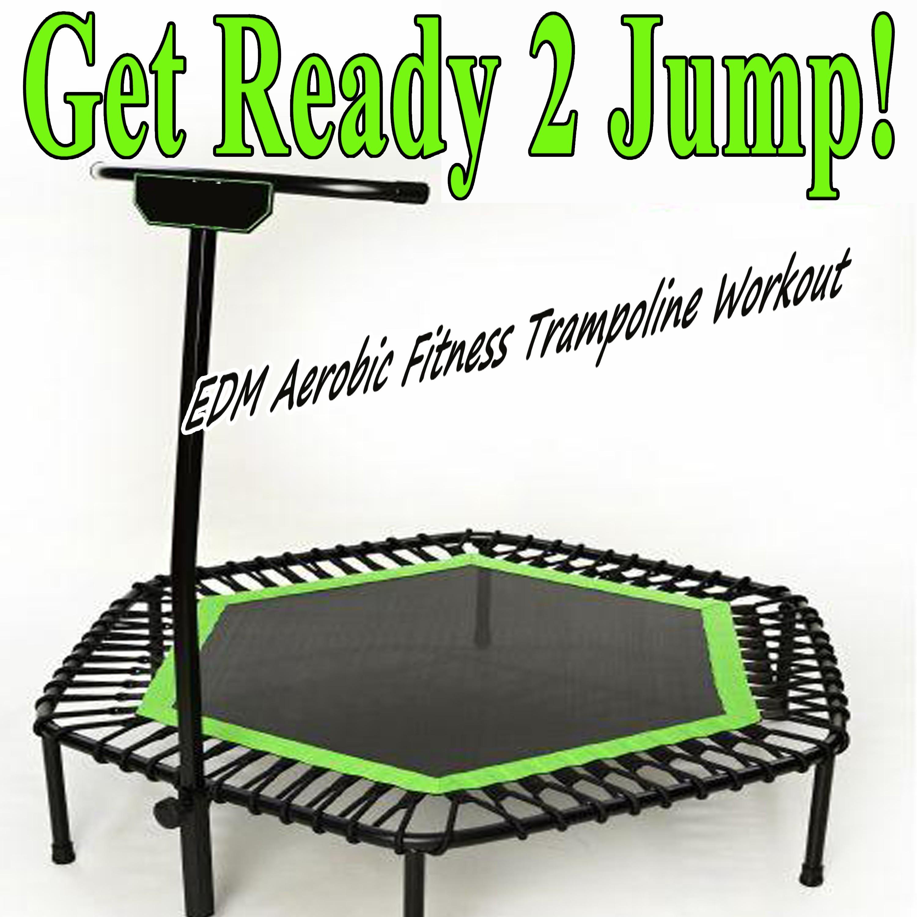 Get Ready 2 Jump! Mix (Continuous DJ Mix)