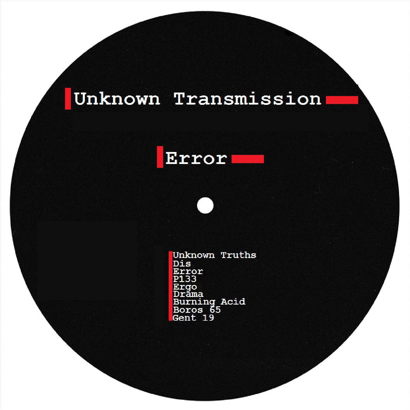 Unknown Transmission - Error (Original Mix)