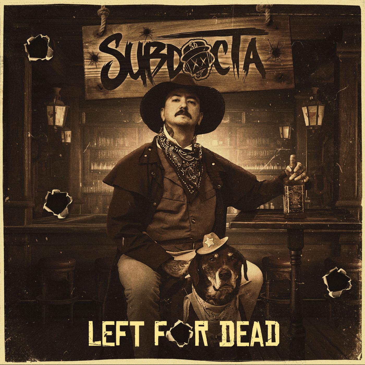 SubDocta - Left For Dead (feat. David Vance)