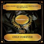 Only Forever (Billboard Hot 100 - No. 01)专辑