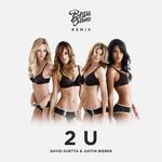 2U (Beau Collins Remix)专辑