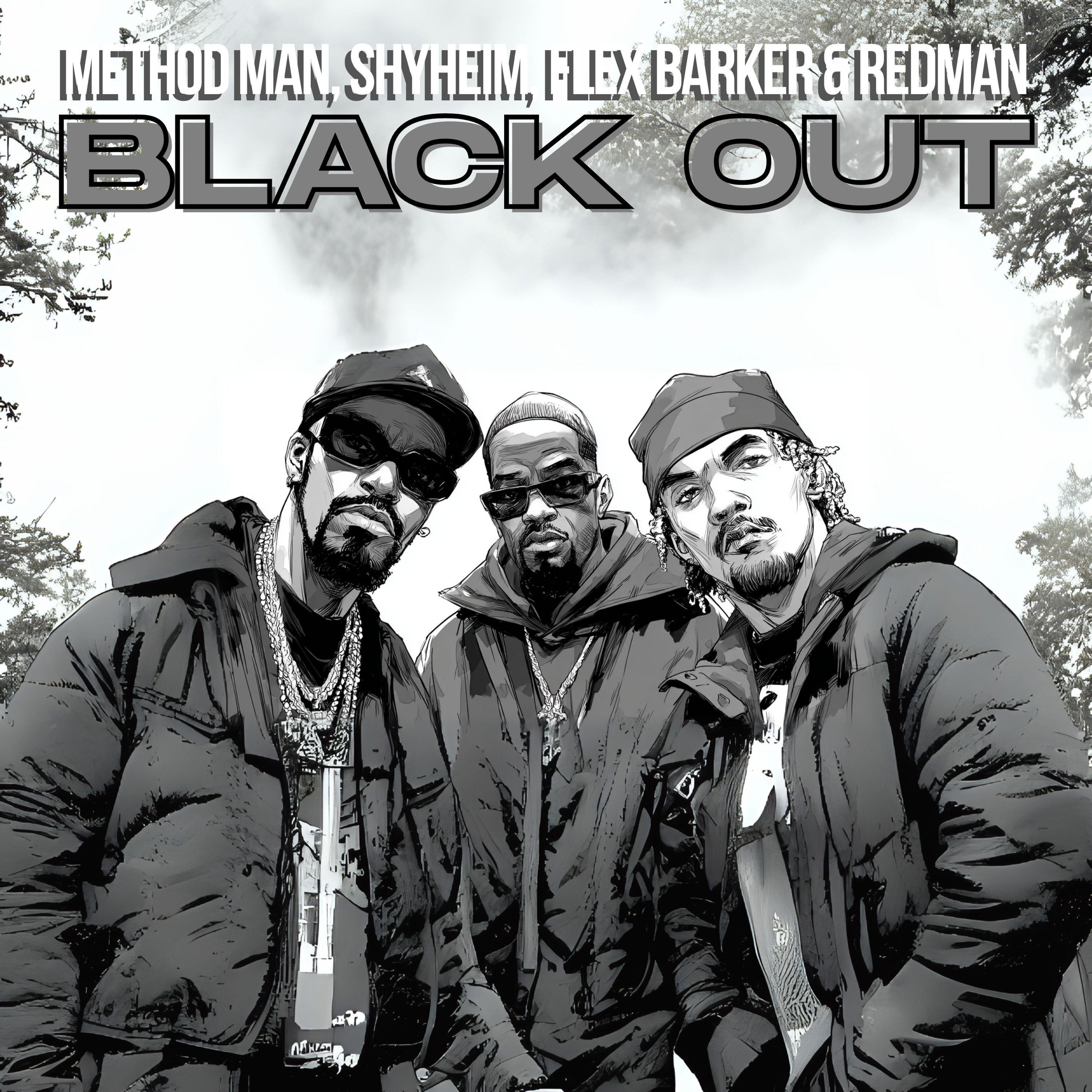 Blackout (feat. Method Man)