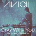 Stay With You