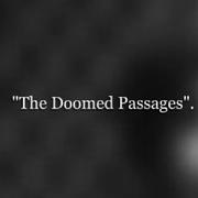 Doomed Passages