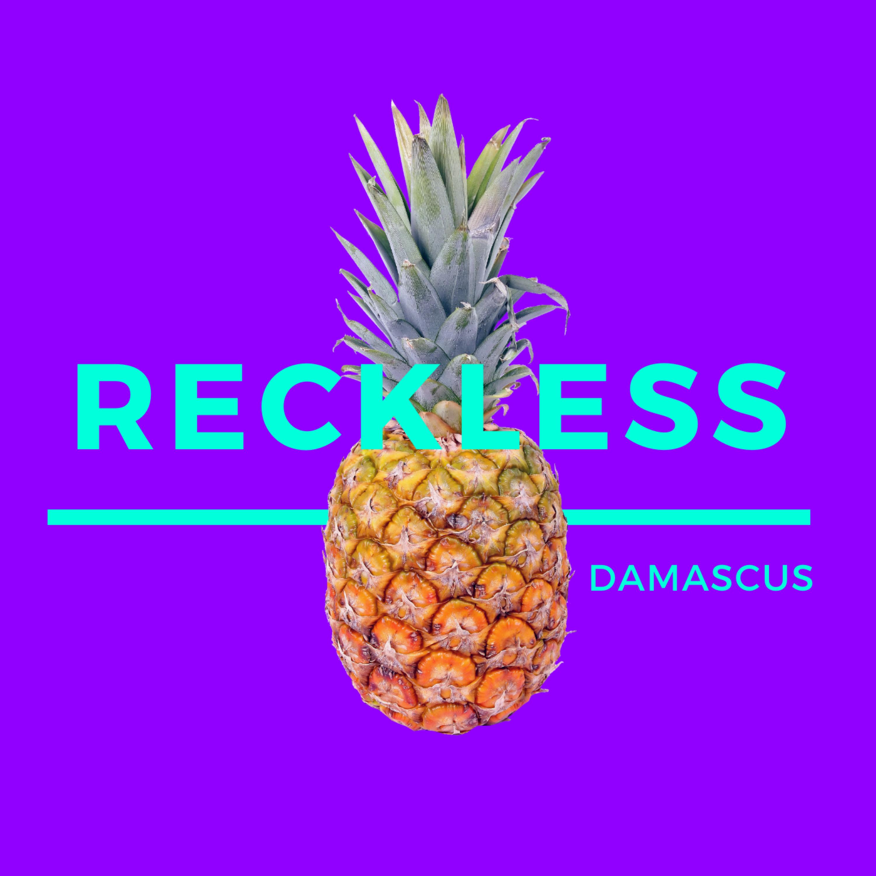 Reckless