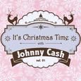 It's Christmas Time with Johnny Cash, Vol. 01