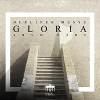 Pärt: Berliner Messe, II. Gloria
