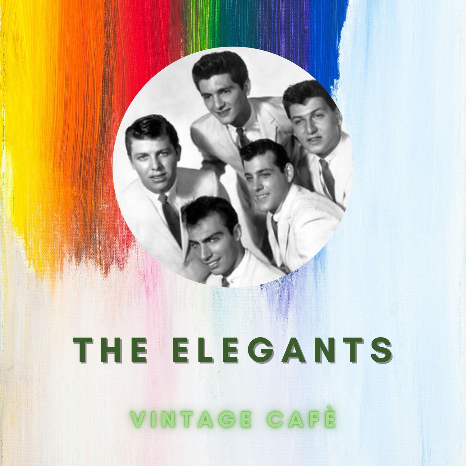 The Elegants - Vintage Cafè