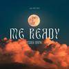 Young Davie - Me Ready