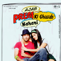 Ajab Prem Ki Ghazab Kahani (Original Motion Picture Soundtrack)专辑