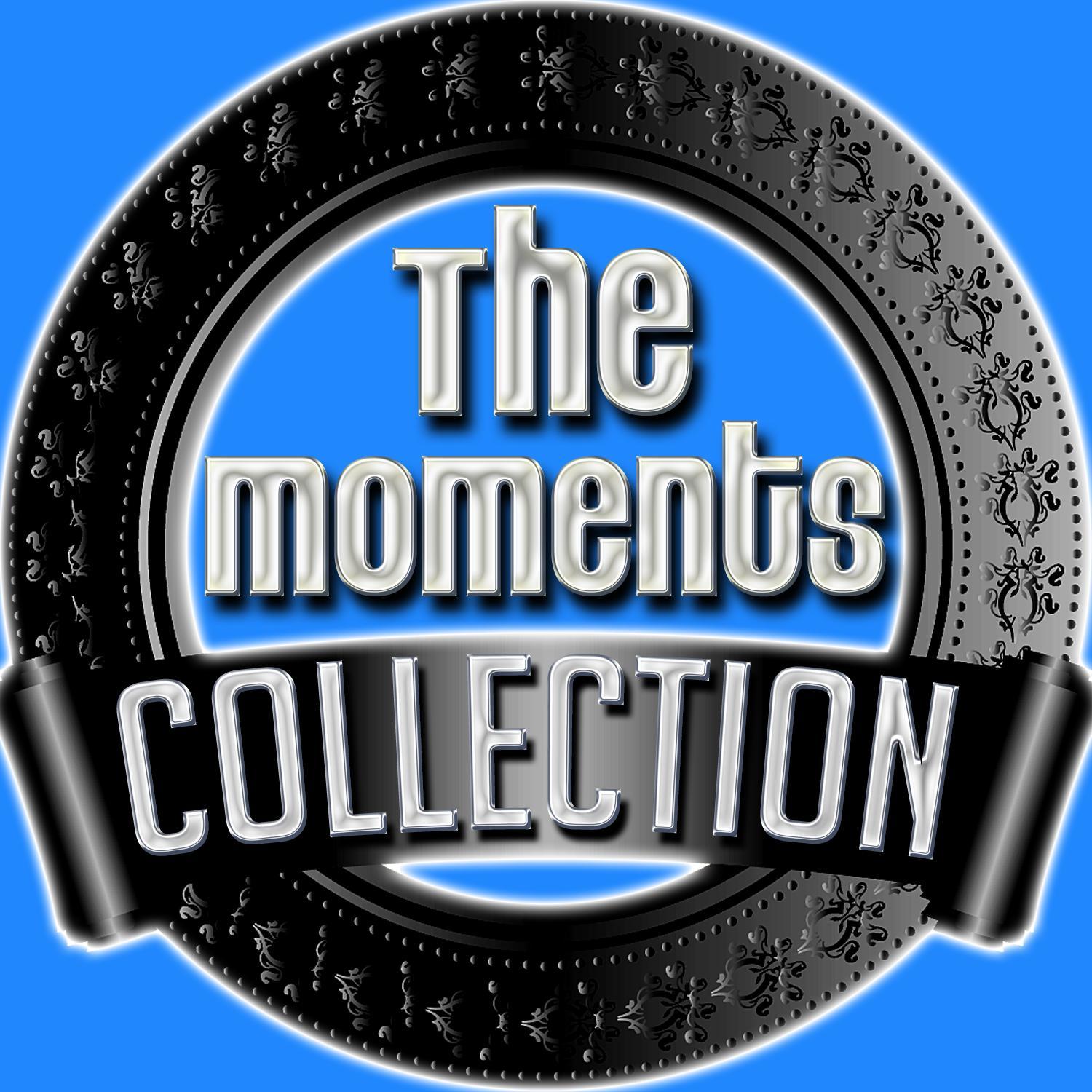 The Moments Collection