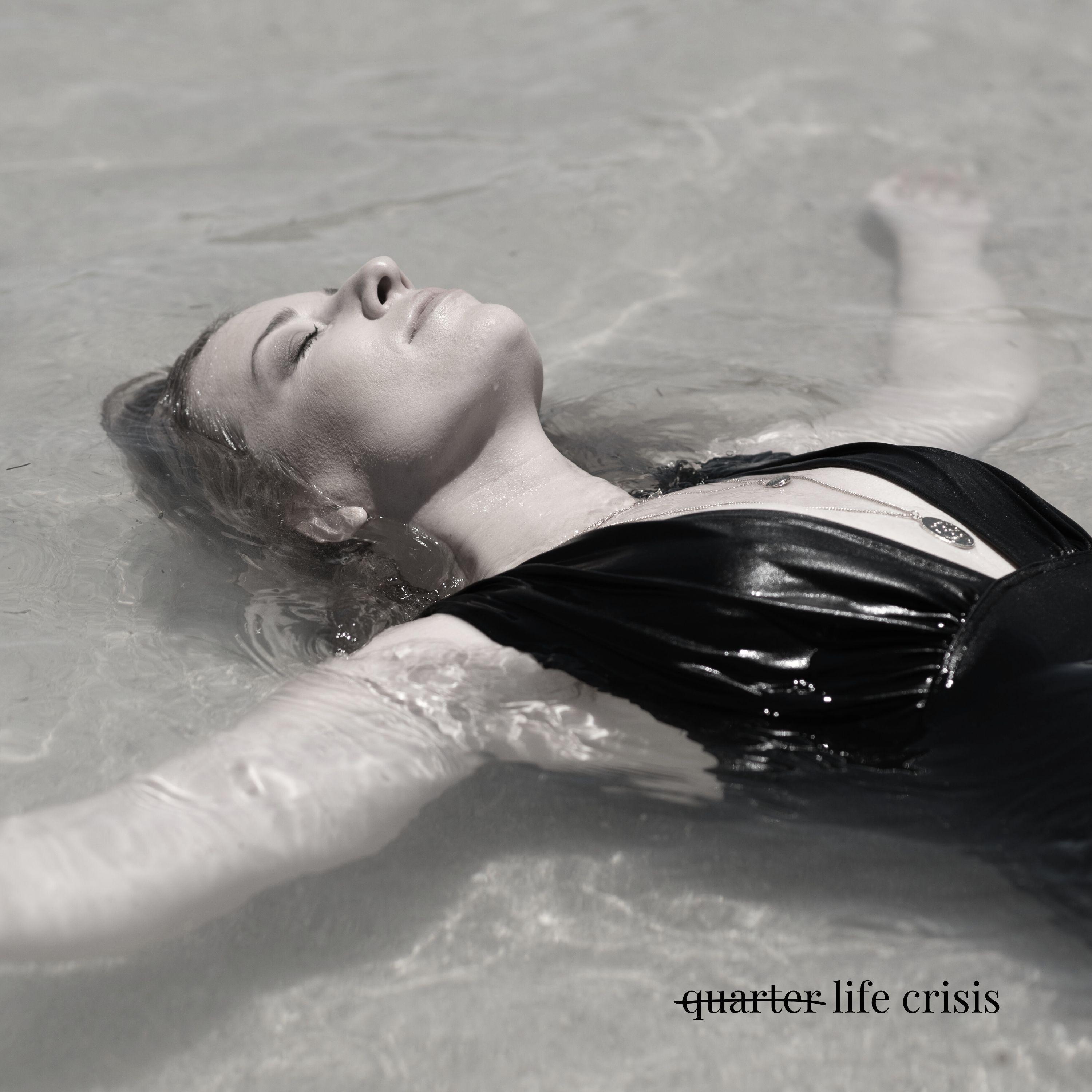 Quarter Life Crisis