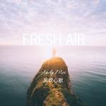Fresh Air (Original Mix)专辑