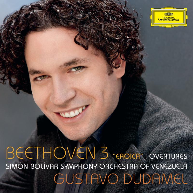 Beethoven: Symphony No. 3 "Eroica", Overtures