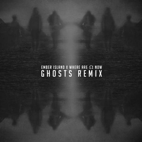 Where Are Ω Now (Ghosts Remix)专辑