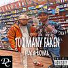 F.L.Y - Too Many Faken