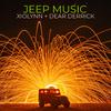 Xiolynn - Jeep Music (feat. Dear Derrick)