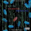 The Red Pill & the Blue Pill (Volumes 1 & 2)专辑
