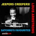 Jeepers Creepers! Satchmo's Favourites专辑