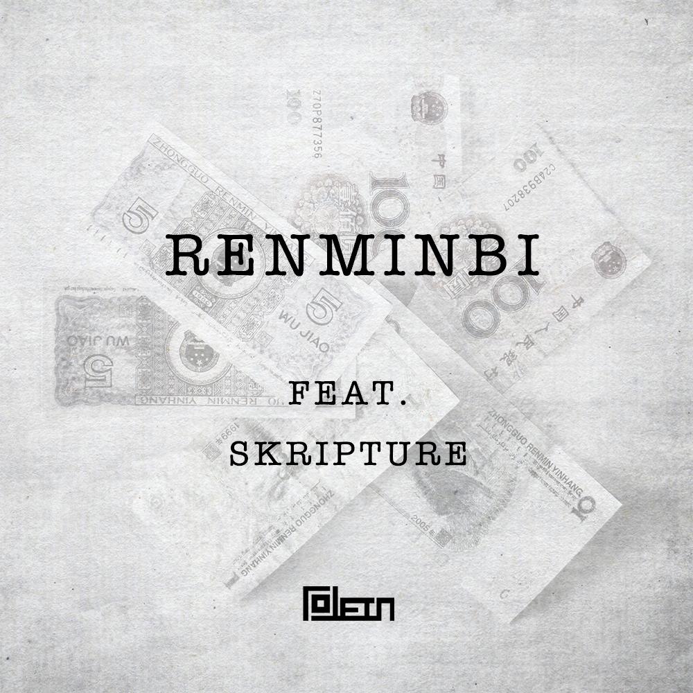 Renminbi feat. Skripture专辑