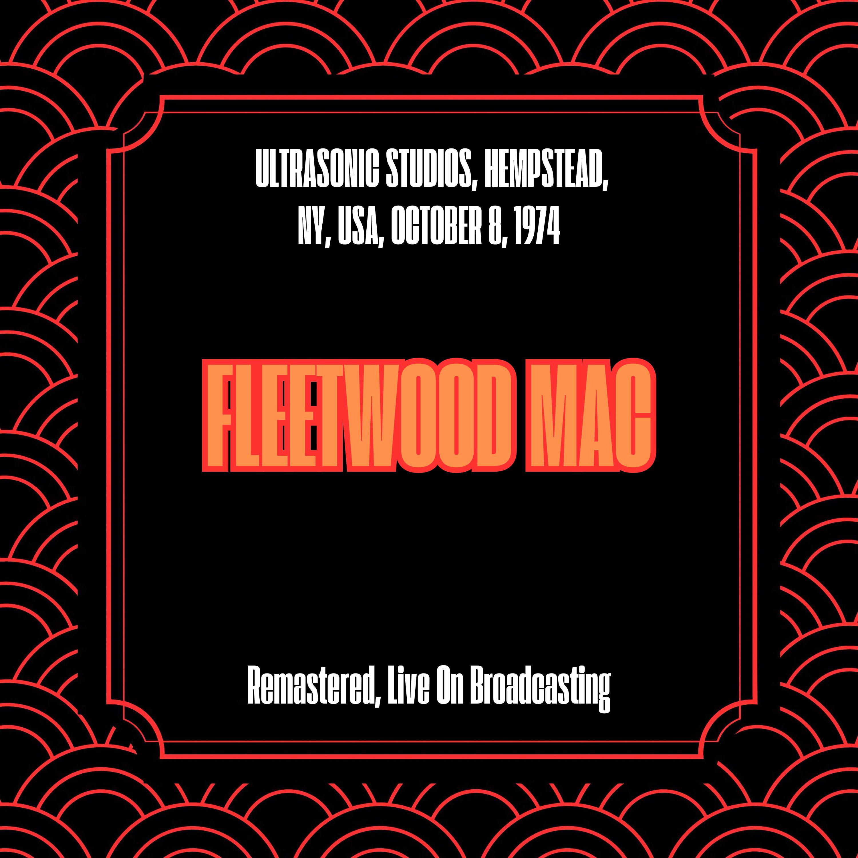 Ultrasonic Studios, Hempstead, Ny, Usa, October 8, 1974 (Remastered, Live On Broadcasting)