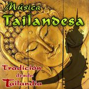 Música Tailandesa. Meditación Desde Tailandia