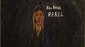 R.E.B.E.L. (Revolution Exists Behind Every Leader)专辑