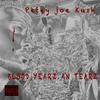 Petey Joe Kush - Until Forever Comez (feat. Epistra)