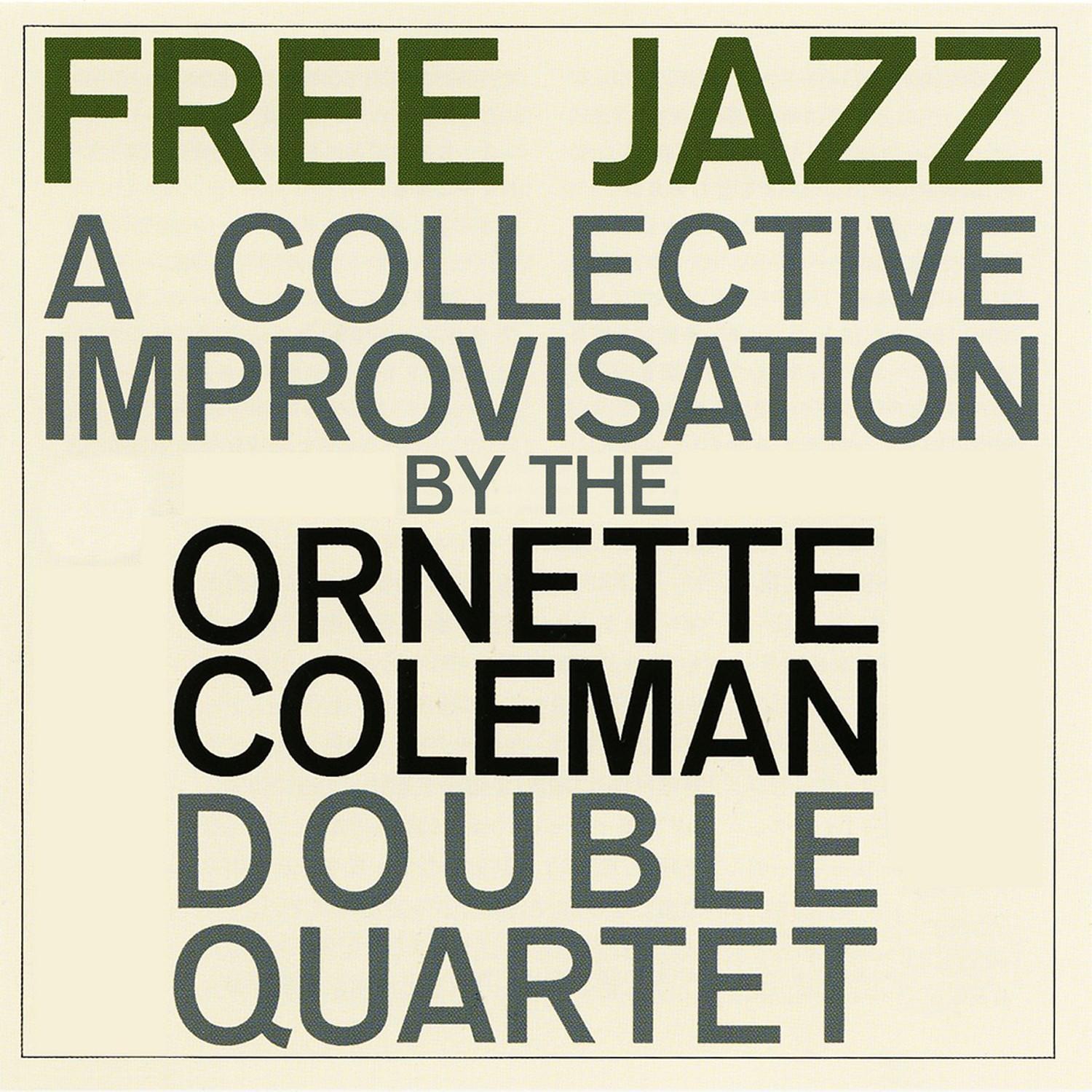 Free Jazz (Remastered)