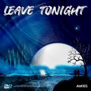 Leave Tonight