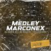 MC LCKaiique - MEDLEY MARCONEX