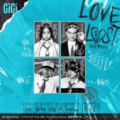 LOVELOST (feat. Billy Choi & Young Hysan) [伤爱学会Mix]