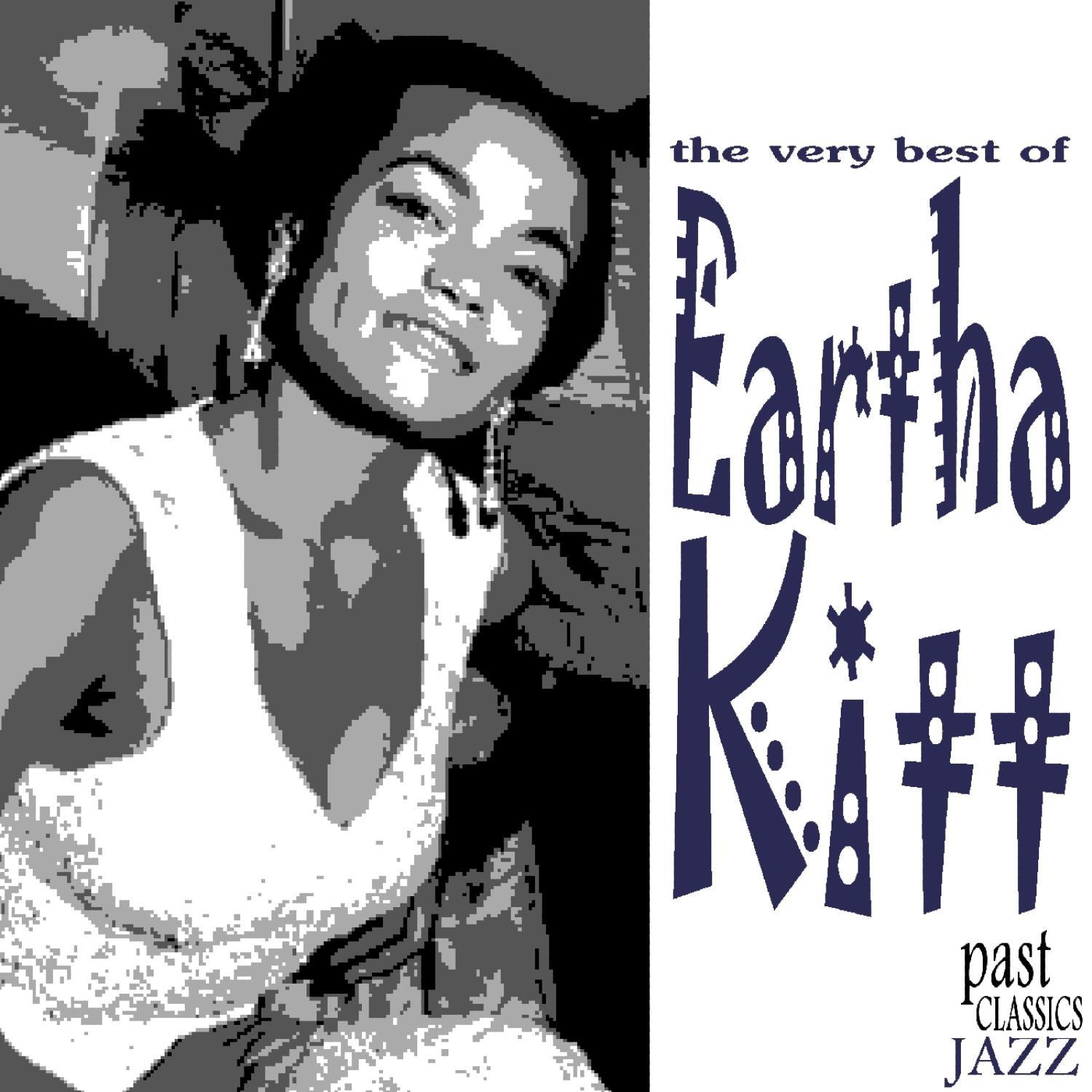The Very Best Of Eartha Kitt