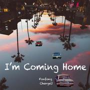 I'm Coming Home